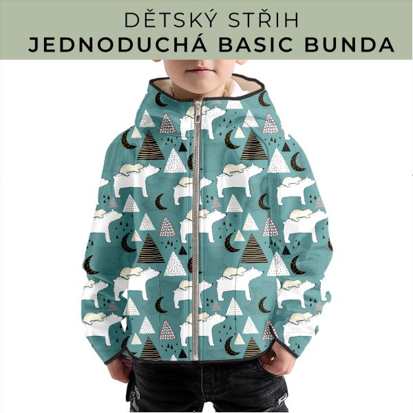 Dětský střih - jednoduchá dětská BASIC  bunda