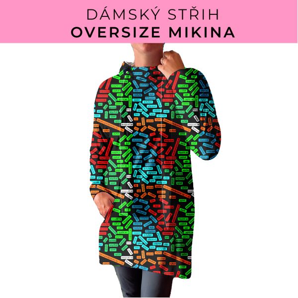 DÁMSKÝ střih - Oversize mikina