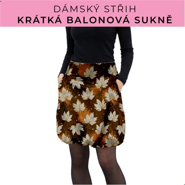 Dámský střih - balonová krátká sukně