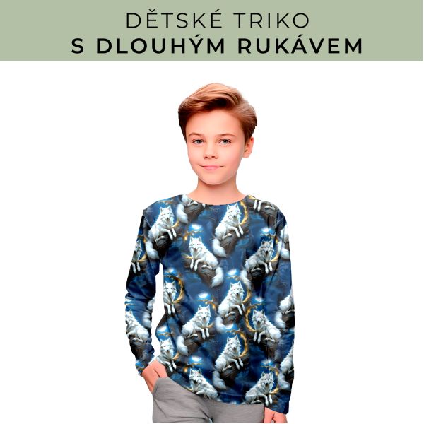 DĚTSKÝ střih - triko dlouhý rukáv
