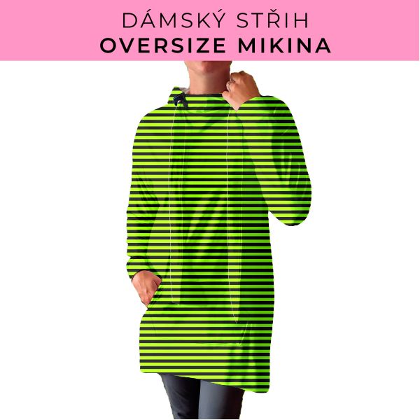 DÁMSKÝ střih - Oversize mikina