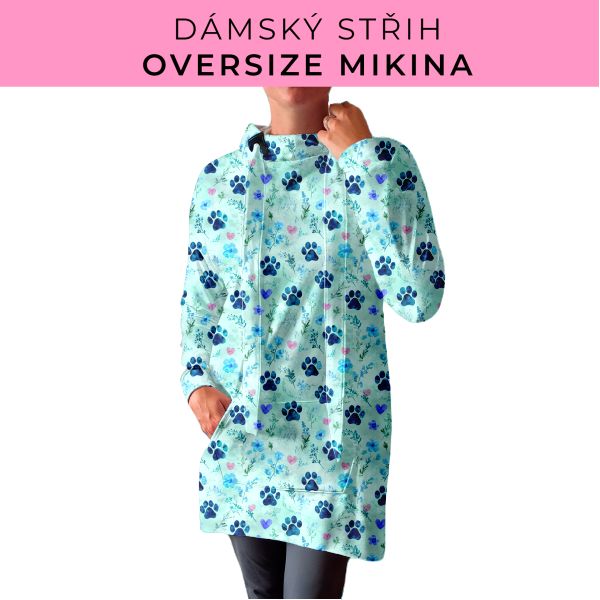 DÁMSKÝ střih - Oversize mikina