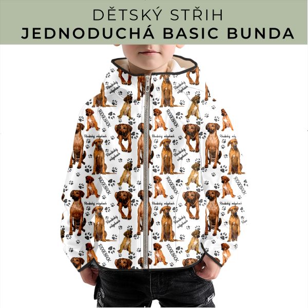 Dětský střih - jednoduchá dětská BASIC  bunda
