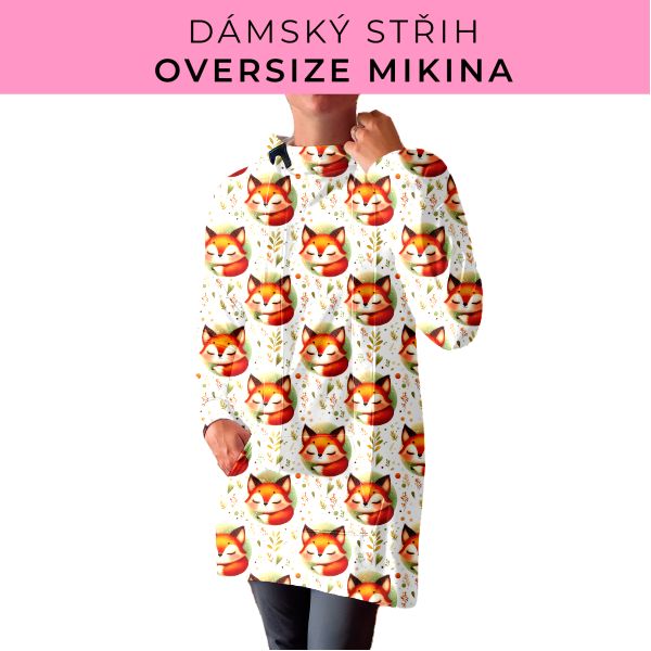 DÁMSKÝ střih - Oversize mikina