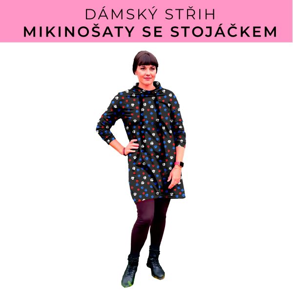 Dámský střih - mikinové šaty se stojáčkem