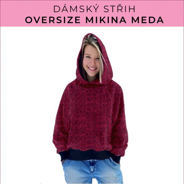 Dámský střih - mikina Meda