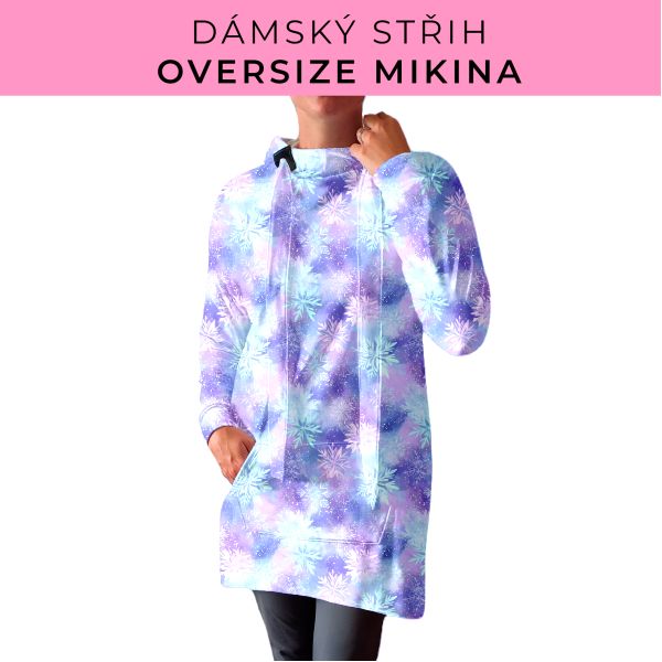 DÁMSKÝ střih - Oversize mikina