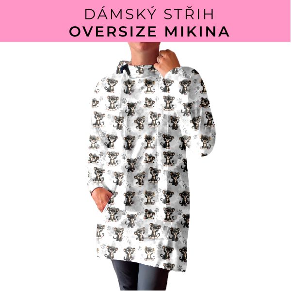 DÁMSKÝ střih - Oversize mikina