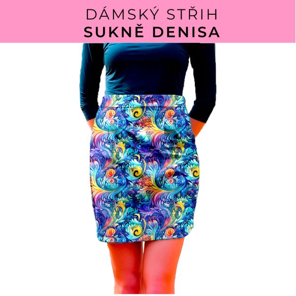 Dámský střih - Dámská sukně Denisa