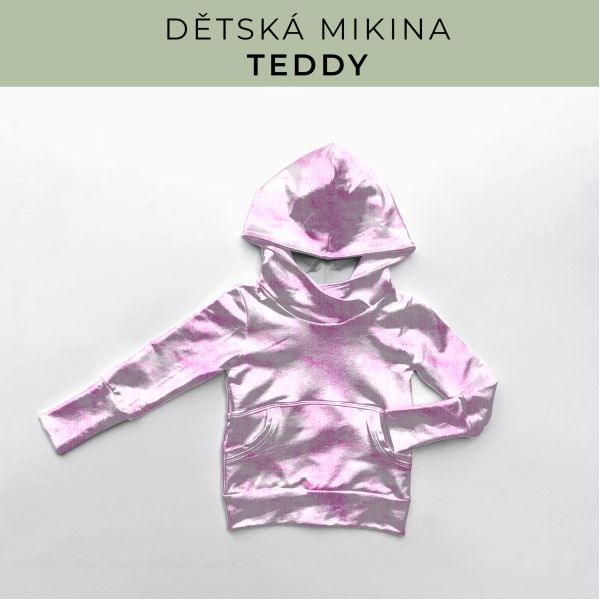 DĚTSKÝ střih - Mikina Teddy