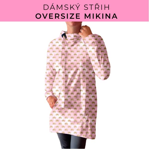 DÁMSKÝ střih - Oversize mikina
