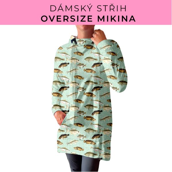 DÁMSKÝ střih - Oversize mikina