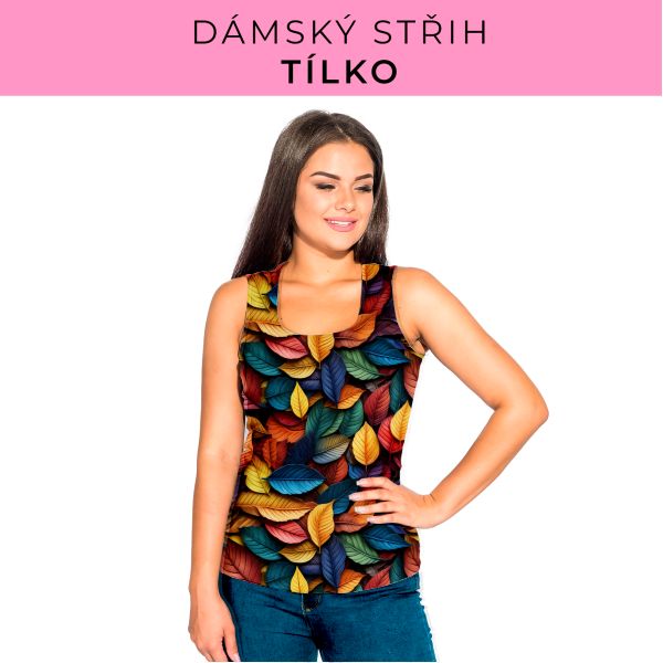 DÁMSKÝ střih - Tílko a kalhoty 