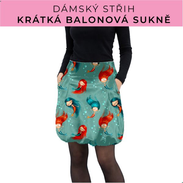 Dámský střih - balonová krátká sukně