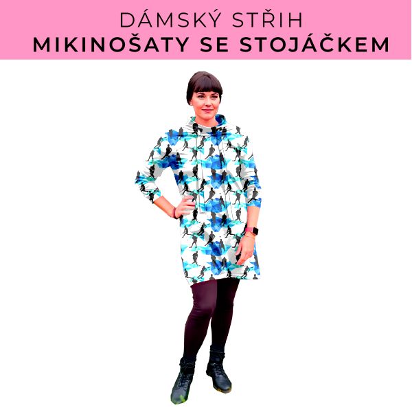 Dámský střih - mikinové šaty se stojáčkem