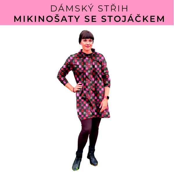 Dámský střih - mikinové šaty se stojáčkem