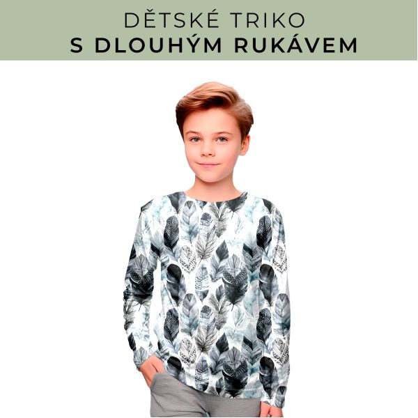 DĚTSKÝ střih - triko dlouhý rukáv