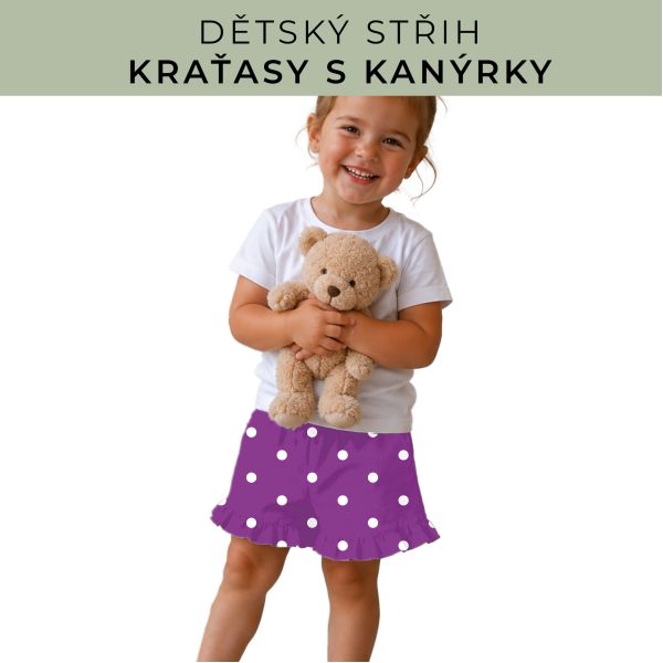 Dětský střih - Kraťásky s kanýrkem