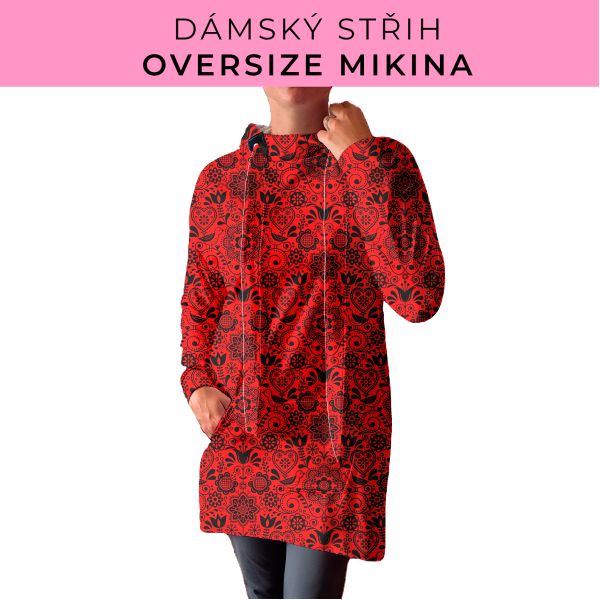 DÁMSKÝ střih - Oversize mikina