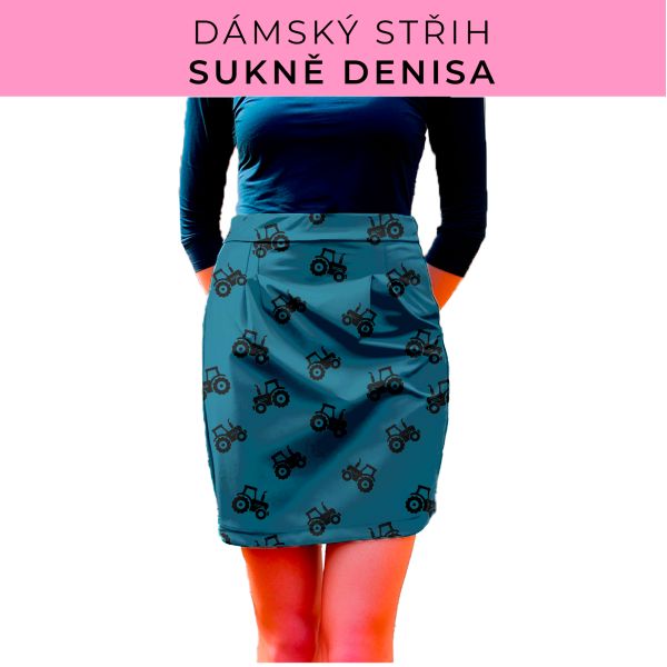 Dámský střih - Dámská sukně Denisa
