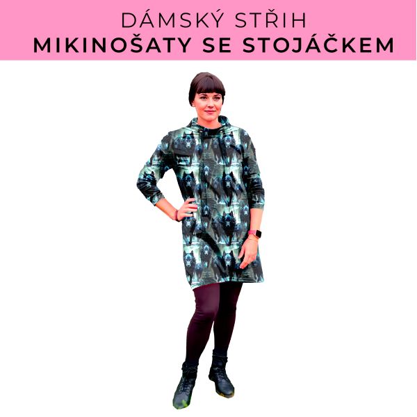 Dámský střih - mikinové šaty se stojáčkem