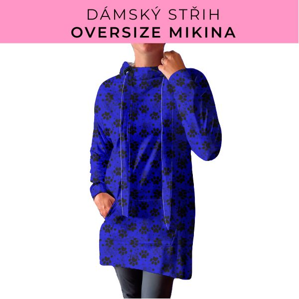 DÁMSKÝ střih - Oversize mikina