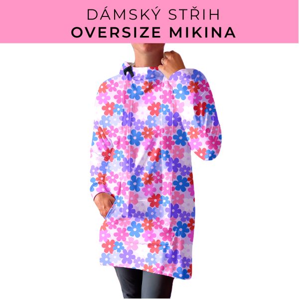 DÁMSKÝ střih - Oversize mikina