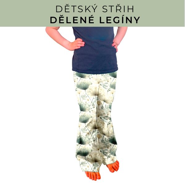 Dětský střih - Dělené legíny