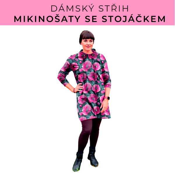 Dámský střih - mikinové šaty se stojáčkem