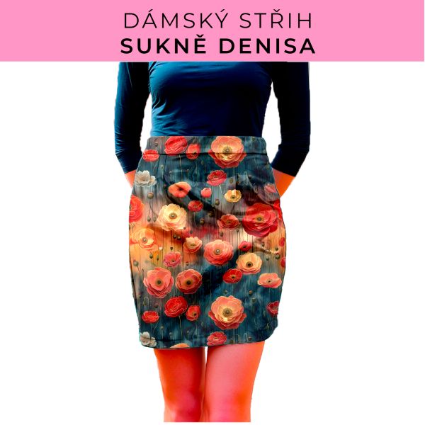 Dámský střih - Dámská sukně Denisa