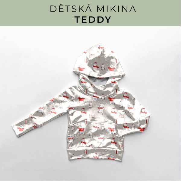 DĚTSKÝ střih - Mikina Teddy