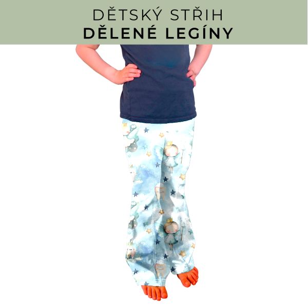 Dětský střih - Dělené legíny