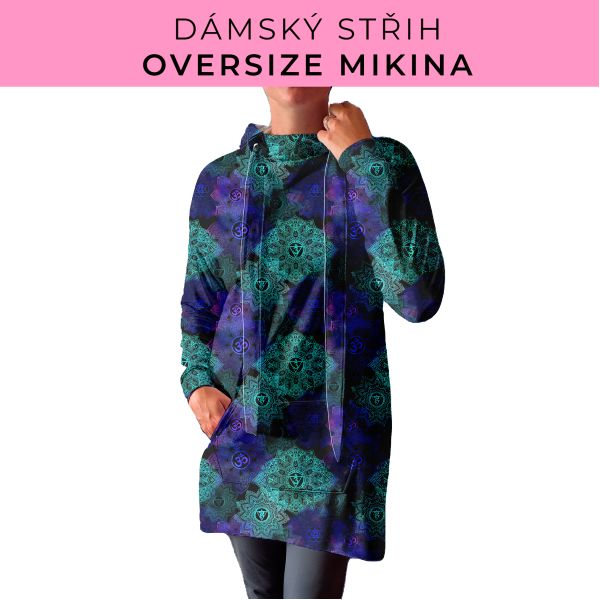 DÁMSKÝ střih - Oversize mikina