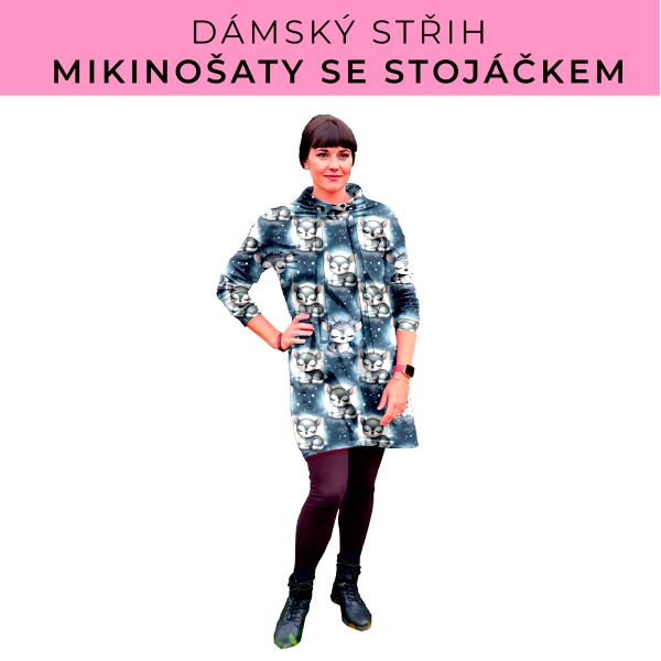 Dámský střih - mikinové šaty se stojáčkem