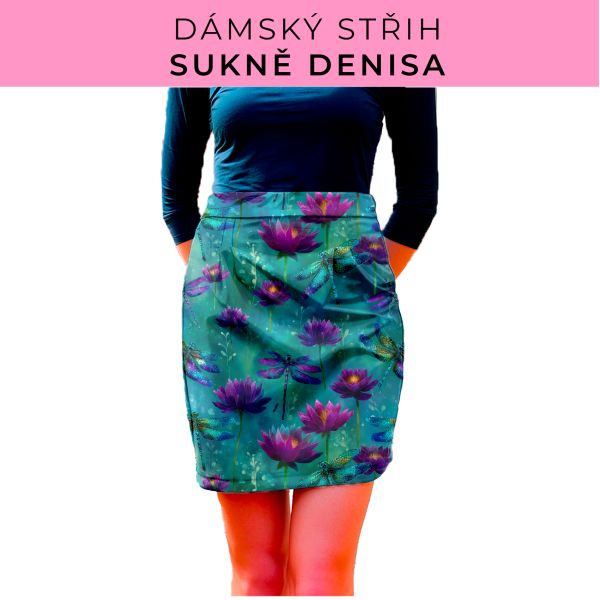 Dámský střih - Dámská sukně Denisa