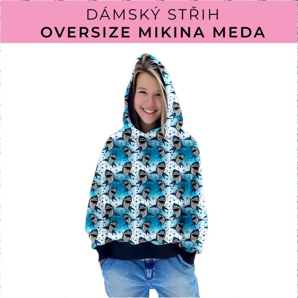 Dámský střih - mikina Meda
