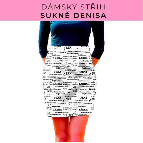 Dámský střih - Dámská sukně Denisa