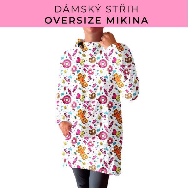 DÁMSKÝ střih - Oversize mikina