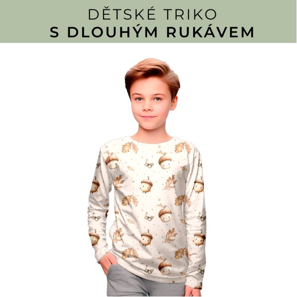 DĚTSKÝ střih - triko dlouhý rukáv