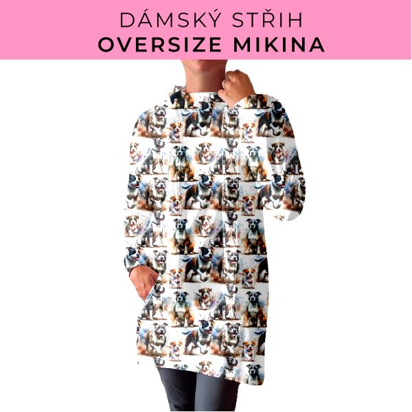 DÁMSKÝ střih - Oversize mikina
