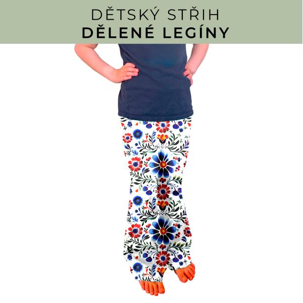 Dětský střih - Dělené legíny