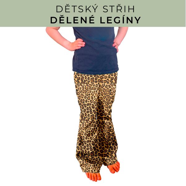 Dětský střih - Dělené legíny