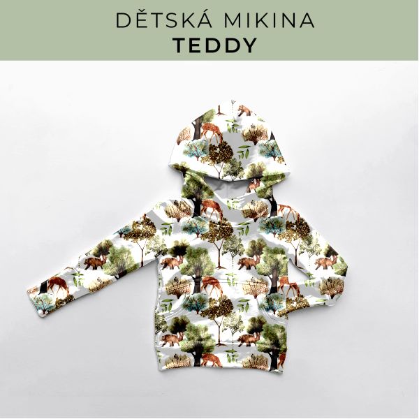 DĚTSKÝ střih - Mikina Teddy