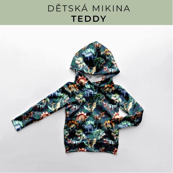 DĚTSKÝ střih - Mikina Teddy