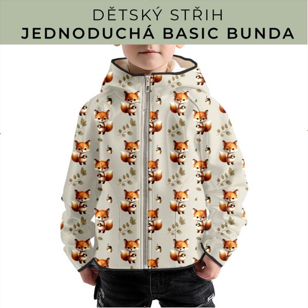 Dětský střih - jednoduchá dětská BASIC  bunda