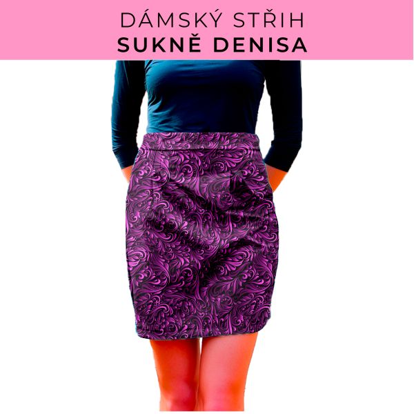 Dámský střih - Dámská sukně Denisa