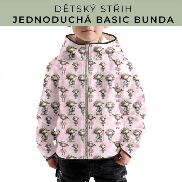 Dětský střih - jednoduchá dětská BASIC  bunda