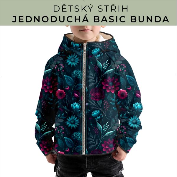 Dětský střih - jednoduchá dětská BASIC  bunda