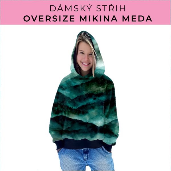 Dámský střih - mikina Meda