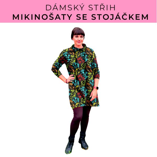 Dámský střih - mikinové šaty se stojáčkem